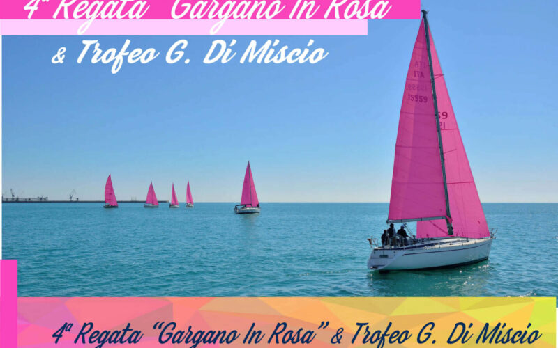 Regata Gargano in Rosa & Trofeo G. Di Miscio